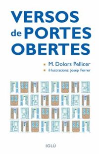 Versos de portes obertes. Maria Dolors Pellicer (Editorial Iglú)