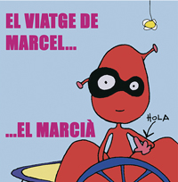 El viatge de Marcel el marcià · Bertomeu